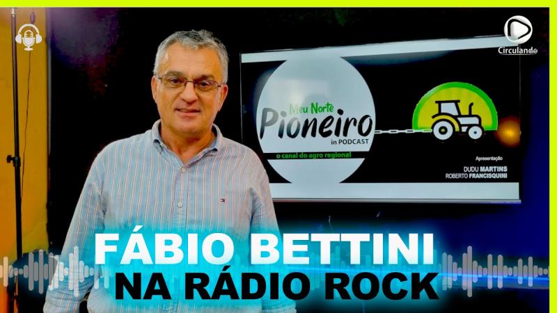 FÁBIO ROGÉRIO BETTINI É NOSSO CONVIDADO DE HOJE