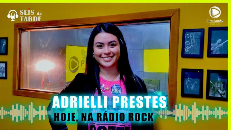 #122 Dra. ADRIELLI PRESTES É NOSSA CONVIDADA DE HOJE 15/09/2022