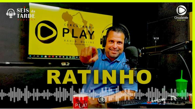 RATINHO É NOSSO CONVIDADO DESTA SEXTA 10/06/2022