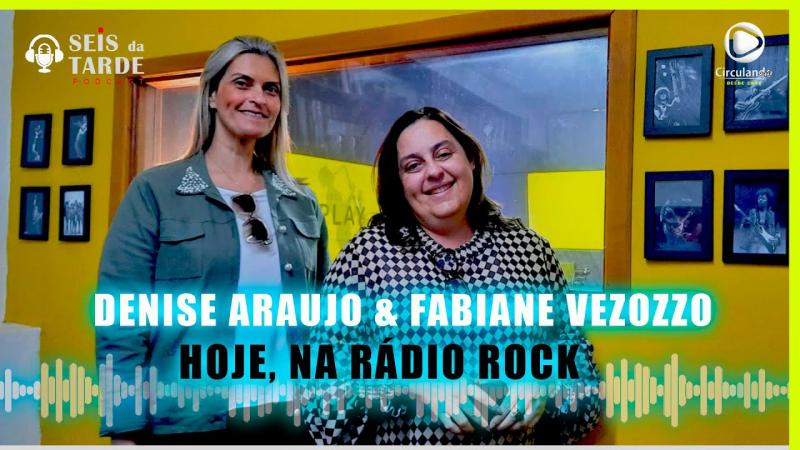 #118 DENISE FERTONANI E FABIANE VEZOZZO SÃO NOSSAS CONVIDADAS DE HOJE 02/09/22