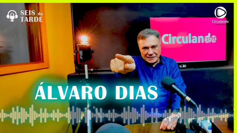 #103 ÁLVARO DIAS É NOSSO CONVIDADO DE HOJE 19/07/2022
