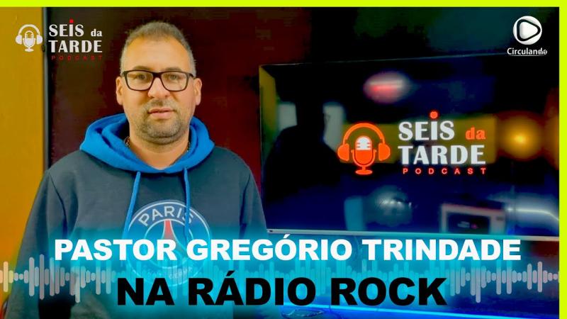 PASTOR GREGÓRIO TRINDADE É NOSSO CONVIDADO DE HOJE: PREPARE-SE PARA O QUE ESTÁ POR VIR