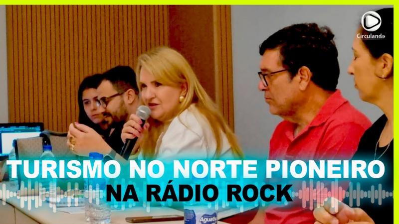 SOB NOVA DIREÇÃO, ATUNORPI QUER IMPULSIONAR O TURISMO DO NORTE PIONEIRO